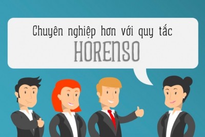 HORENSO- PHƯƠNG PHÁP TĂNG NĂNG SUẤT LAO ĐỘNG THẦN KỲ CỦA NGƯỜI NHẬT